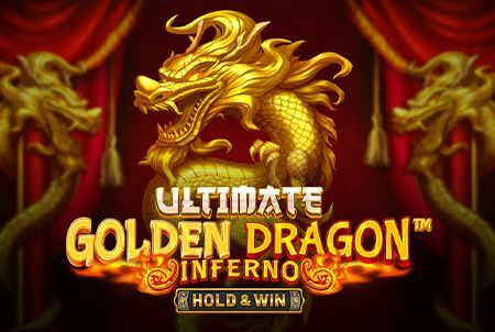 Ultimate Dragon Inferno™ Hold & Win Ultimate Dragon Inferno™ Hold & Win