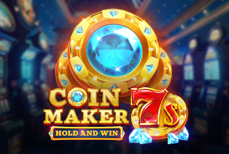 Coin Maker 7s Hold and Win Coin Maker 7s Hold and Win