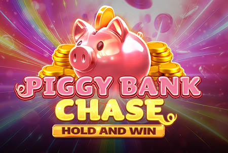 Piggy Bank Chase Hold and Win Piggy Bank Chase Hold and Win