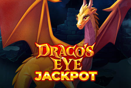 Draco's Eye Jackpot Draco's Eye Jackpot