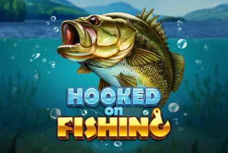 Hooked on Fishing Hooked on Fishing