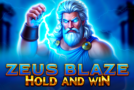 Zeus Blaze - Hold & Win Zeus Blaze - Hold & Win